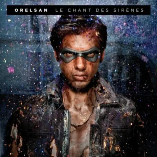 Le chant des sirènes — album d'Orelsan